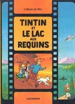 Tintin Et Le Lac Aux  Requins   albumi Ranskankielinen 