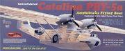 Consolidated  PBY-5a Catalina   balsa lentokone     1/28  