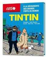 Tintti kirja Tintin à la décoverte des grand ports du monde