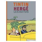 Tintti kirja Tintin, Hergé et les autos